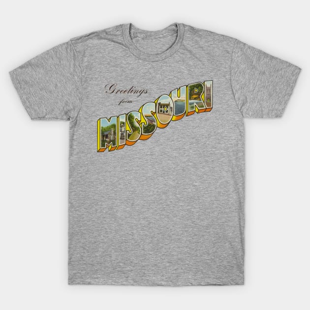 Greetings from Missouri T-Shirt by reapolo